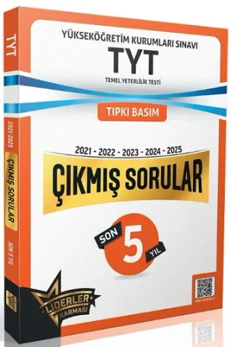 YKS TYT LİDERLER KARMASI SON 5 YIL ÇIKMIŞ2021-2025