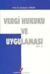 Vergi Hukuku ve Uygulaması, Cilt: II