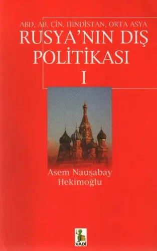 Rusyanın Dış Politikası-I