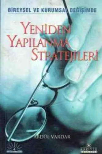 Yeniden Yapılanma Stratejileri