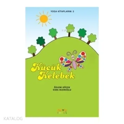 Yoga Kitaplarım 2 - Küçük Kelebek