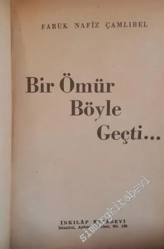 Bir Ömür Böyle Geçti -