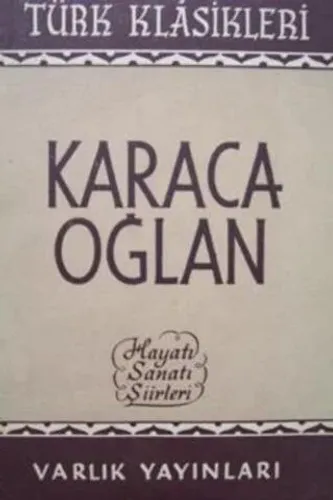 Karacaoğlan / Hayatı Sanatı Şiirleri