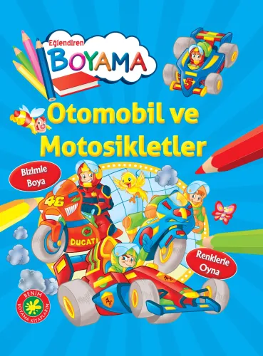 Otomobil ve Motosikletler; Eğlendiren Boyama Serisi