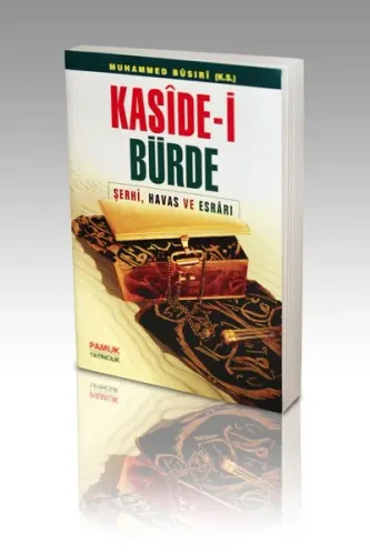 Kasidei Bürde |  Şerhi Havas ve Esrarı