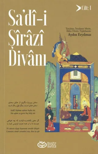 Sa'dî-i Şîrâzî Divânı - Cilt 1 Aydın Eryılmaz