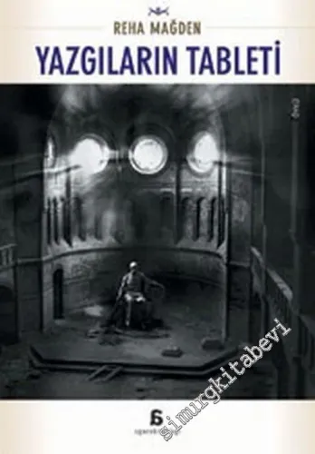 Yazgıların Tableti -        2006