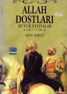 Allah Dostları Büyük Evliyalar