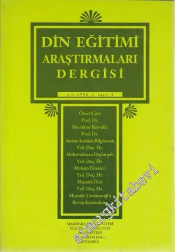 Din Eğitimi Araştırmaları Dergisi - Sayı:3, Yıl: 1996