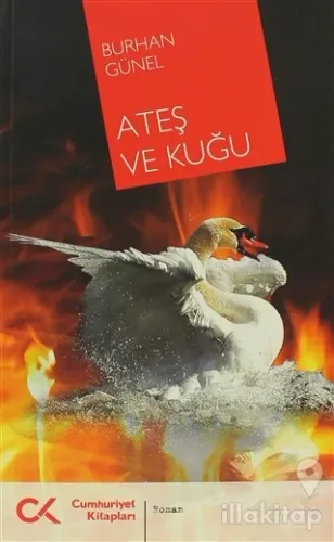Ateş ve Kuğu