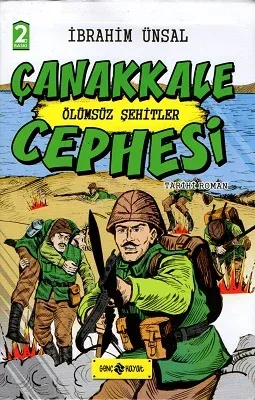 Çanakkale Cephesi 3 Ölümsüz Şehitler
