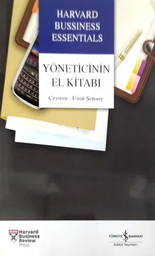 Yöneticinin El Kitabı Bir Yöneticinin Kazanmak Zorunda Olduğu 13 Beceri