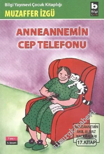 Anneannemin Cep Telefonu -         2007