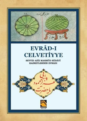 Evrad-ı Celvetiyye; Seyyid Aziz Mahmud Hüdayi Hazretlerinin Evradı