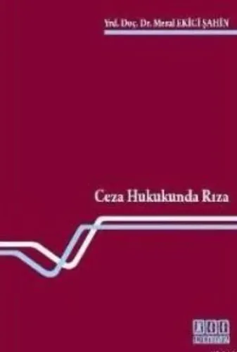 Ceza Hukukunda Rıza