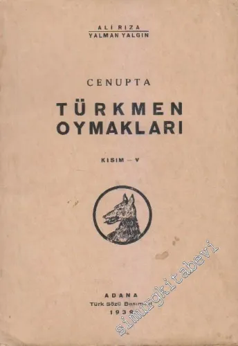 Cenupta Türkmen Oymakları Kısım 5 -