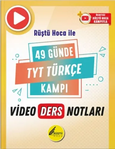 Rüştü Hoca 49 Günde TYT Türkçe Video Ders Notları