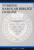 Türkiye Barolar Birliği Dergisi Sayı: 86  Ocak 2010