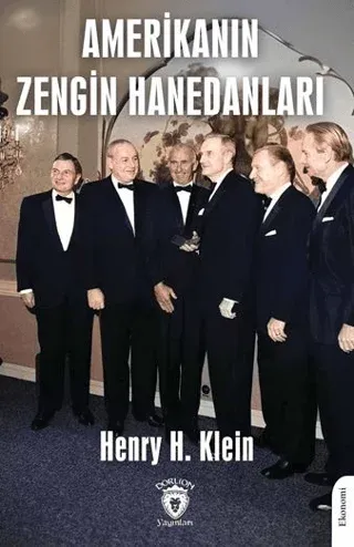 Amerika'nın Zengin Hanedanları