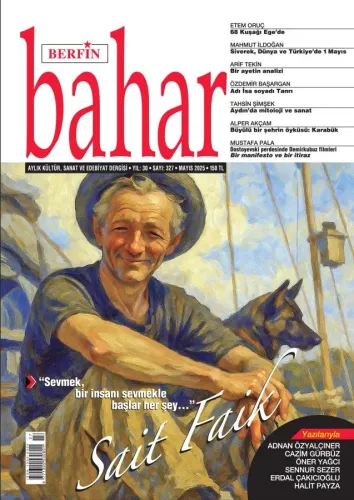 Berfin Bahar Aylık Kültür Sanat Ve Edebiyat Dergisi Sayı: 327