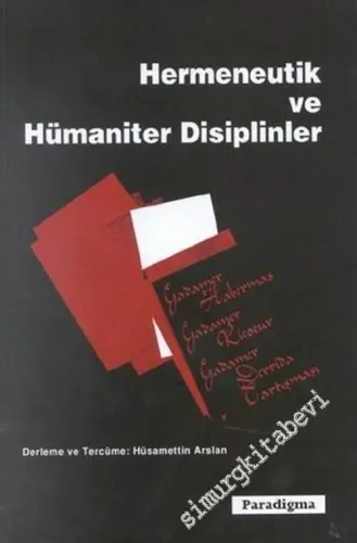 Hermeneutik ve Hümaniter Disiplinler -        2002