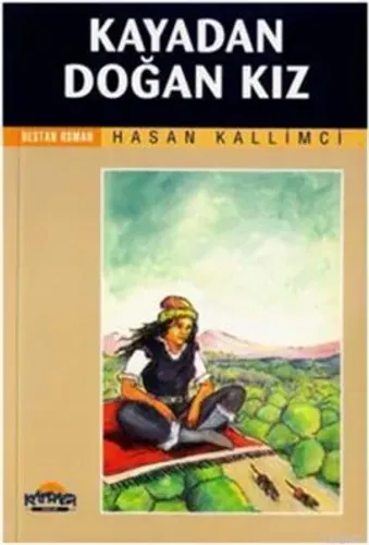 Kayadan Doğan Kız