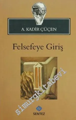 Felsefeye Giriş -         2013