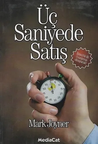 Üç Saniyede Satış (İkinci Bir İlk 3 Saniyeniz Olmayacak!)