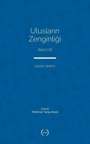Ulusların Zenginliği; İkinci Cilt