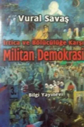 İrtica ve Bölücülüğe Karşı Militan Demokrasi