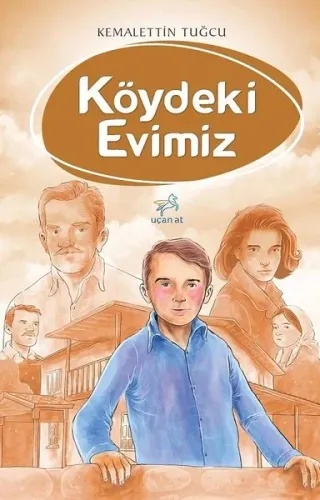 Köydeki Evimiz Kemalettin Tuğcu