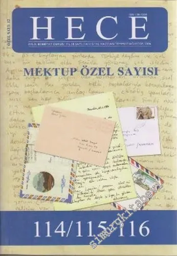 Hece Aylık Edebiyat Dergisi - Mektup Özel Sayısı - 114 - 115 - 116,     10  Haziran / Temmuz / Ağustos  2006