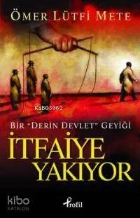 İtfaiye Yakıyor