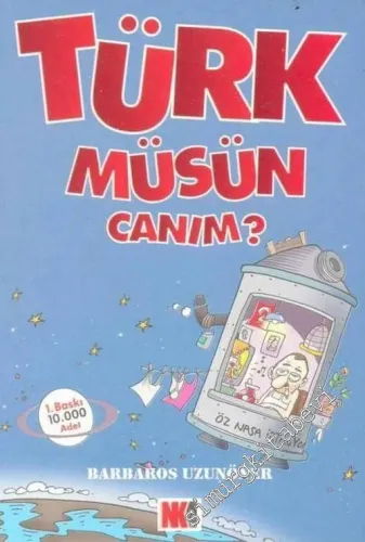 Türk müsün Canım ? -