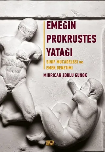 Emeğin Prokrustes Yatağı | Kitap Ambarı