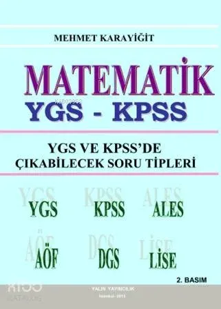 Matematik - YGS ve KPSSde Çıkabilecek Soru Tipleri; YGS-KPSS-ALES-AÖF-DGS-Lise