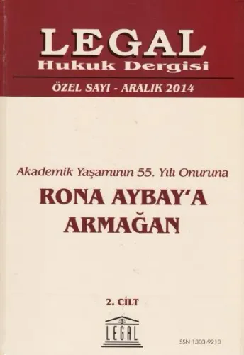 Prof. Dr. Rona Aybay' a Armağan ( 2 Cilt Takım ) Legal Yayınevi