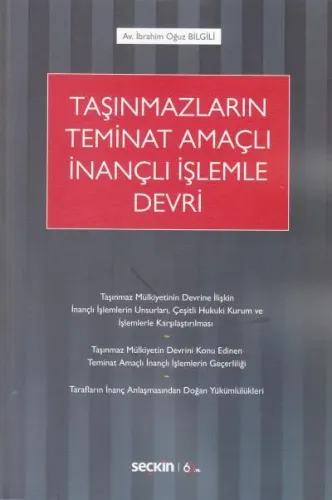 Taşınmaz Teminat Amaçlı İnançlı İşlemle Devri