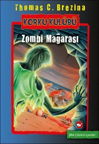 Zombi Mağarası; Korku Kulübü 13