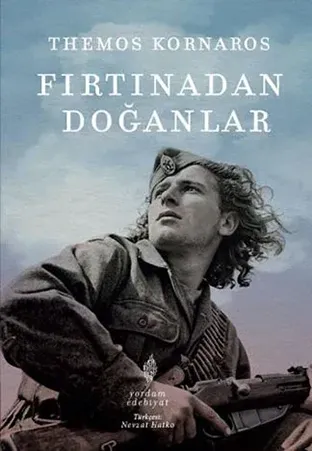 FIRTINADAN DOĞANLAR