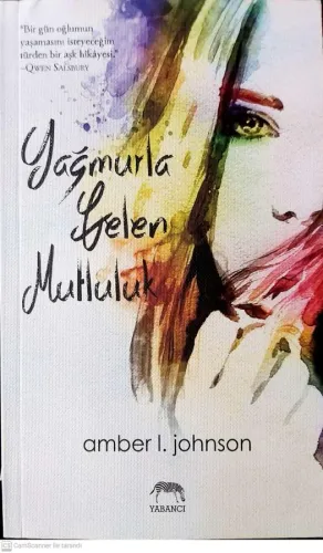 Yağmurla Gelen Mutluluk