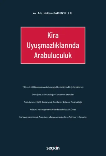 Kira Uyuşmazlıklarında Arabuluculuk