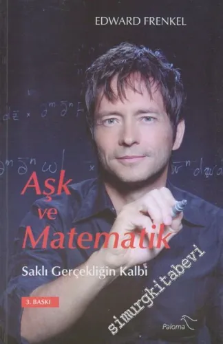 Aşk ve Matematik: Saklı Gerçekliğin Kalbi -         2018