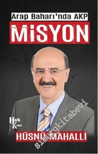 Arap Baharı'nda AKP: Misyon