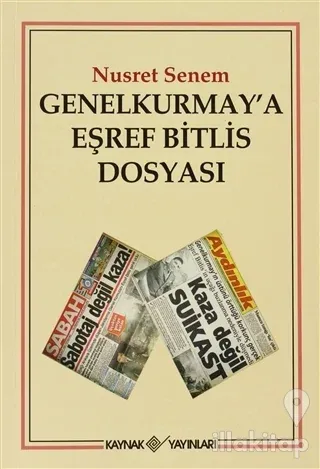 Genelkurmay'a Eşref Bitlis Dosyası