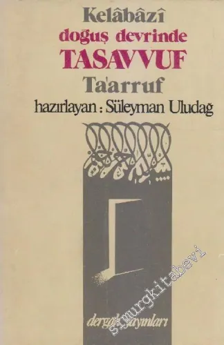 Doğuş Devrinde Tasavvuf ( Ta'arruf ) -