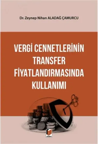 Vergi Cennetlerinin Transfer Fiyatlandırmasında Kullanımı