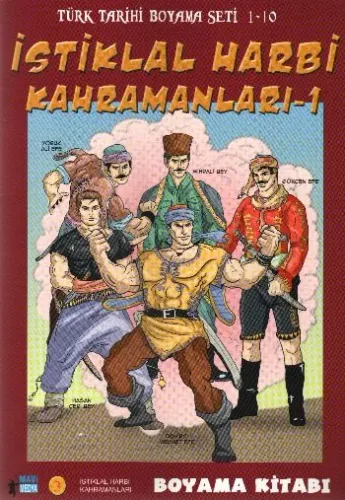 Türk Tarihi Boyama Seti-03: İstiklal Harbi Kahramanları-1