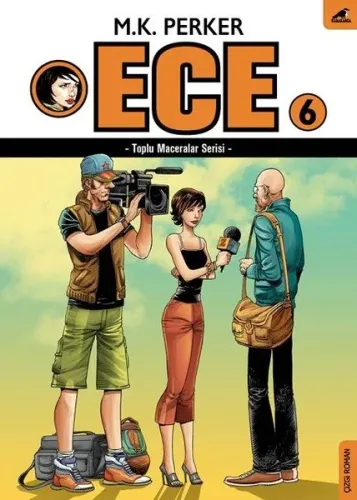 Ece 6; Toplu Maceralar Serisi