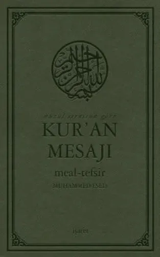 Nüzul Sırasına Göre Kur'an Mesajı Meal-Tefsir (Mushaflı Büyük Boy)